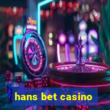 hans bet casino